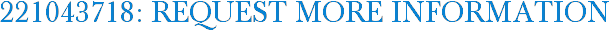 221043718: Request More Information