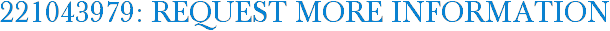 221043979: Request More Information