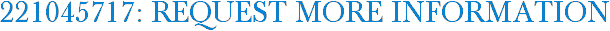 221045717: Request More Information