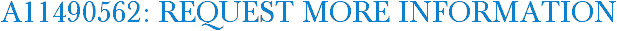 A11490562: Request More Information