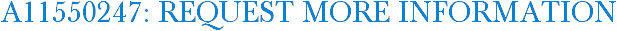 A11550247: Request More Information