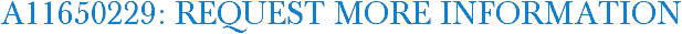 A11650229: Request More Information