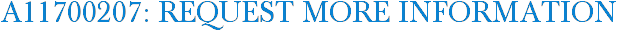 A11700207: Request More Information