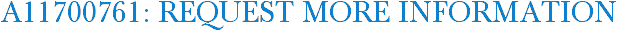 A11700761: Request More Information