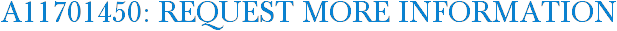 A11701450: Request More Information