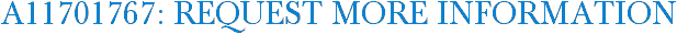A11701767: Request More Information