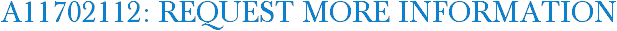A11702112: Request More Information