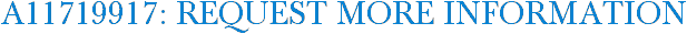 A11719917: Request More Information