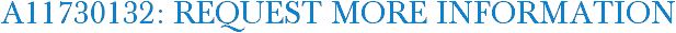 A11730132: Request More Information