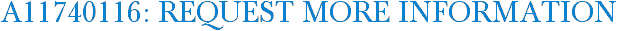 A11740116: Request More Information
