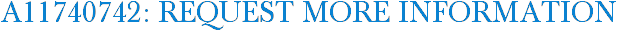 A11740742: Request More Information