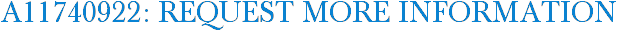 A11740922: Request More Information