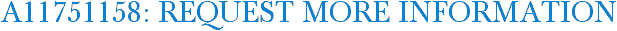 A11751158: Request More Information