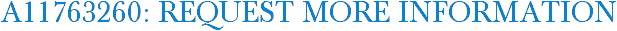 A11763260: Request More Information