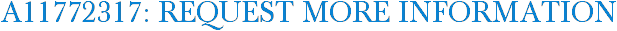 A11772317: Request More Information
