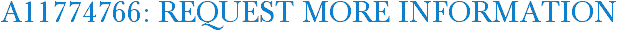 A11774766: Request More Information