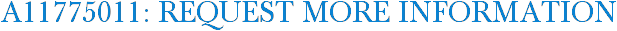 A11775011: Request More Information