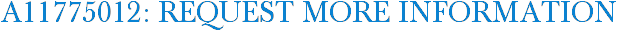 A11775012: Request More Information