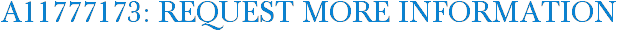 A11777173: Request More Information