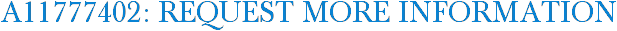 A11777402: Request More Information