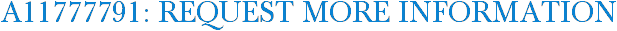A11777791: Request More Information