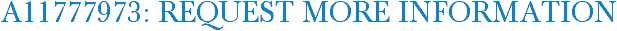 A11777973: Request More Information