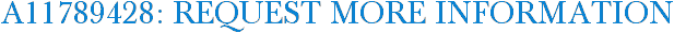 A11789428: Request More Information
