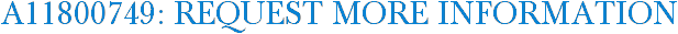 A11800749: Request More Information