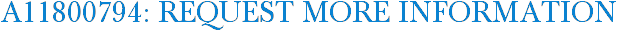 A11800794: Request More Information