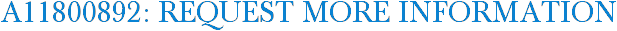 A11800892: Request More Information