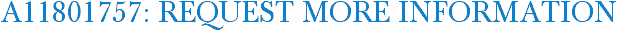 A11801757: Request More Information