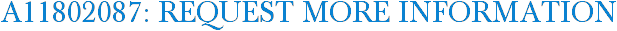 A11802087: Request More Information