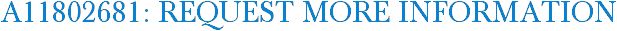 A11802681: Request More Information