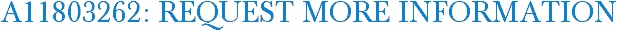 A11803262: Request More Information