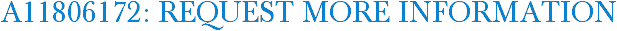 A11806172: Request More Information