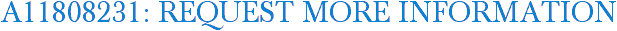 A11808231: Request More Information