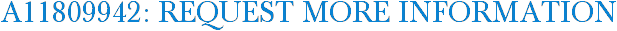 A11809942: Request More Information