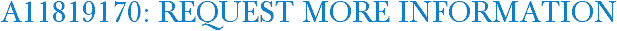 A11819170: Request More Information