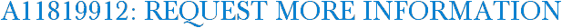 A11819912: Request More Information