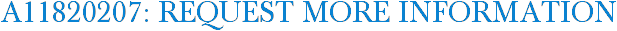 A11820207: Request More Information