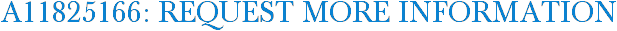 A11825166: Request More Information