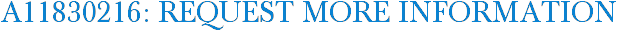 A11830216: Request More Information