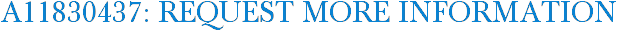 A11830437: Request More Information