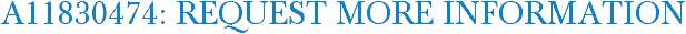 A11830474: Request More Information