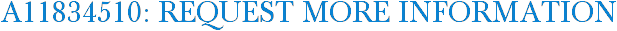 A11834510: Request More Information