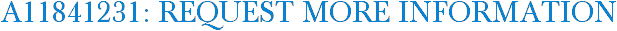 A11841231: Request More Information