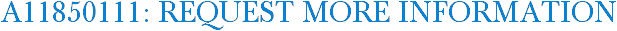 A11850111: Request More Information