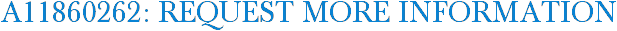 A11860262: Request More Information