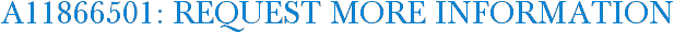 A11866501: Request More Information