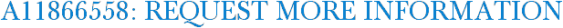 A11866558: Request More Information